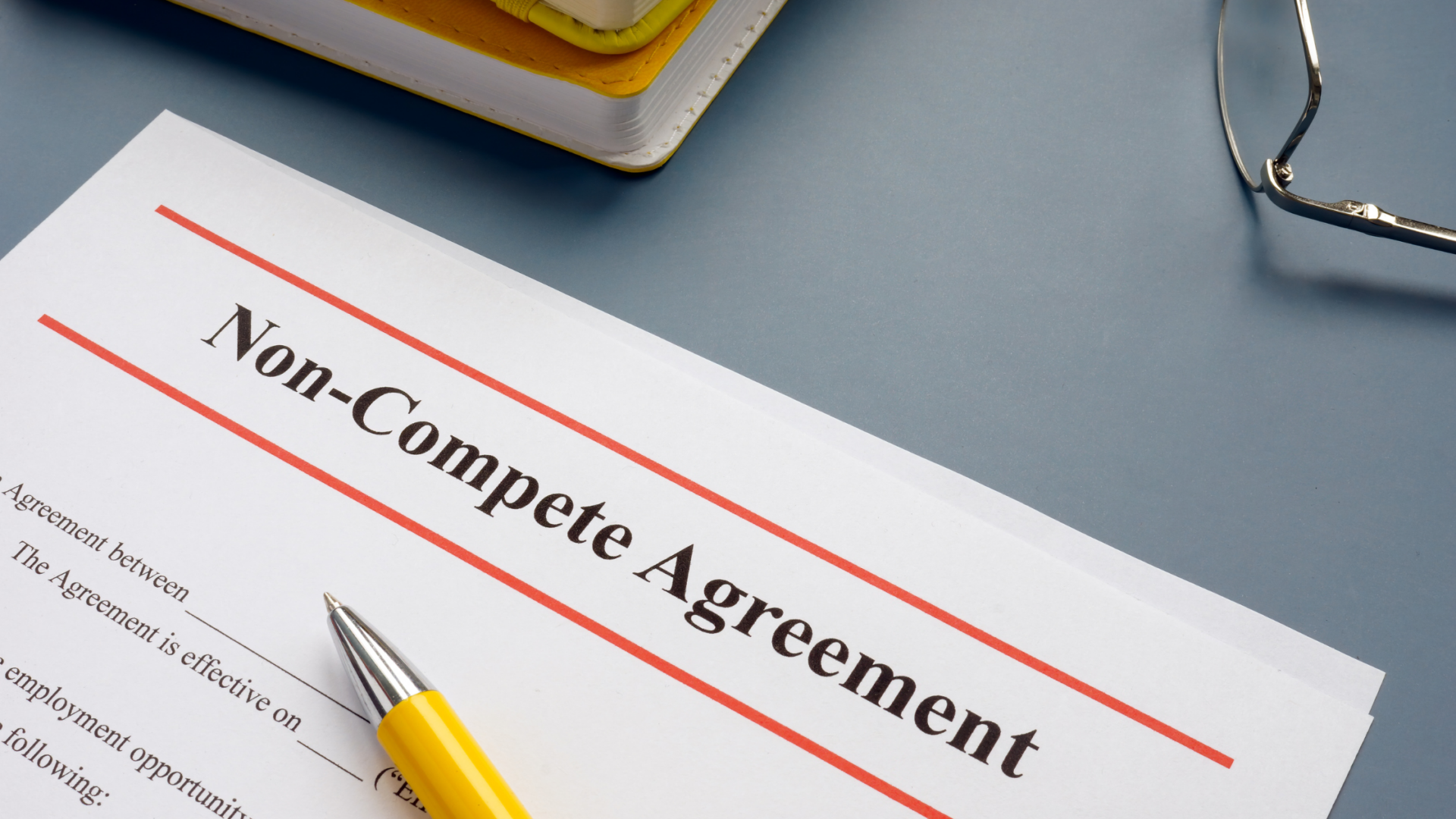 Non-compete agreements are going away.